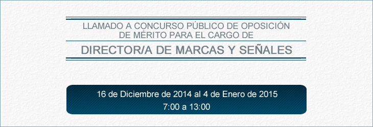 Llamado a Concurso Público para Director/a de Marcas y Señales