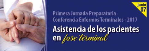 El próximo 7 de junio se llevará a cabo la primera jornada preparatoria sobre la asistencia de pacientes en fase terminal