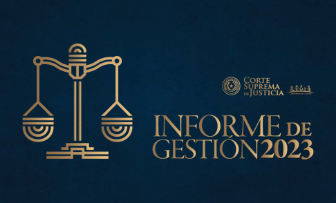 Presentarán Informe de Gestión 2023 de la Corte Suprema de Justicia.