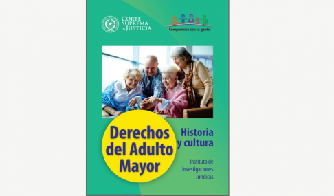 IIJ incorpora nuevo material digital Derechos del Adulto Mayor. Historia y Cultura