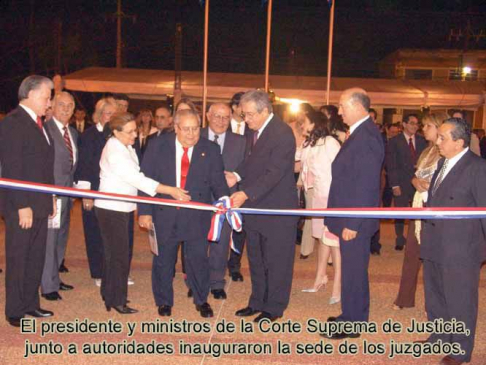 El Presidente y Ministros de la Corte Suprema de Justicia junto a autoridades inauguraron la sede de los juzgados.