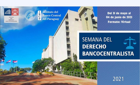 Presidente de la CSJ dará apertura a la Semana del Derecho Bancocentralista.